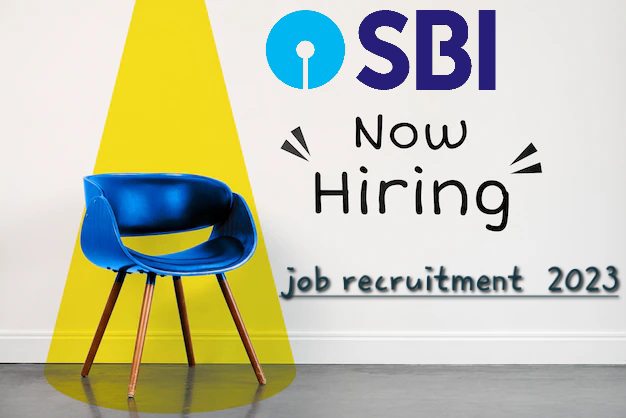 Here is the complete details of sbi job recruitment 2023